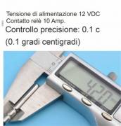  Termoregolatore con sonda Tensione 12 VAC/DC - 1  Rele' A.10