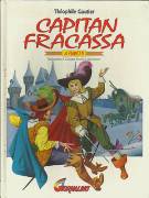 (Theophile Gautier) CAPITAN FRACASSA a fumetti -