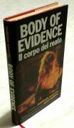 Body of evidence Il corpo del reato di Harrison Arnston 1°Ed.Club licenza Sperling & Kupfer, 199
