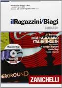 Il Ragazzini/Biagi Concise.Dizionario inglese-italiano.Italian-English dictionary Ed.Zanichelli,2013