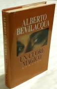 Un cuore magico di Alberto Bevilacqua; ED.CDE su licenza Arnoldo Mondadori, 1993
