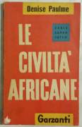 Le civiltà africane di Denise Paulme 2°Ed.Garzanti, 1962 ottimo