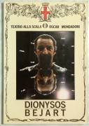 Dionysos/saggi di M. Béjart e M.Pasi; Editore: Milano Oscar Mondadori, luglio 1984