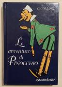 Le avventure di Pinocchio.Storia di un burattino di Carlo Collodi Ed.Giunti,2008
