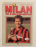 Milan 1989: Un anno da non dimenticare di Cesare Cadeo 1°Ed.Sport & Sport, 1988