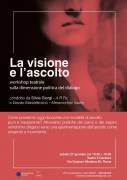 La visione e l’ascolto - workshop teatrale sulla dimensione politica del dialogo