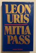 Mitla Pass di Leon Uris 1°Ed.Bompiani, maggio 1989 perfetto