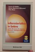 Infermieristica in breve+CD ROM di Laura D'addio, A.M.Ghizzoni, Vito Masi Ed.McGraw-Hill, 2001