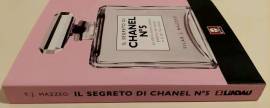 Il segreto di CHANEL N°5 di Tilar J.Mazzeo 1°Ed.Lindau, maggio 2011 come nuovo 