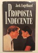 Proposta indecente di Jack Engelhard Ed.CDE su licenza della Sperling & Kupfer, 1993