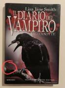 Il diario del vampiro. Mezzanotte di Lisa Jane Smith 1°Ed.Newton Compton Editori, ottobre 2011