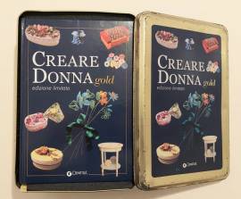 Creare Donna Gold. Edizione Limitata con SCATOLA IN LATA 1°Ed.Demetra, 2002