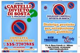 NOLEGGIO CARTELLI DIVIETO DI SOSTA CARTELL STRADALI MILANO