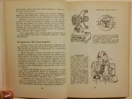 La sonorizzazione del film a passo ridotto di E.F.Frechet, S.de Marchi 1°Ed.Ugo Mursia Editore,1962