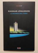 La donna del faro di Ragnar Jónasson Gruppo Editoriale Gedi, 2021