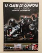 La Classe Dei Campioni 2002 - 2003 300 immagini di grandi emozioni di Bryn Williams Ed.SEP, 2003