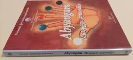 Abyangam. Massaggio ayurvedico di Swami Joythimayananda Ed.Fratelli Frilli, 2006