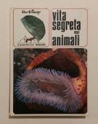 Vita segreta degli animali illustrata di Walt Disney Ed.Mondadori, Milano 1971