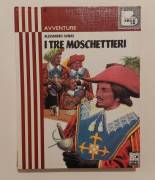 I tre moschettieri di Alessandro Dumas Ed. Fratelli Fabbri Editori, Milano 1972