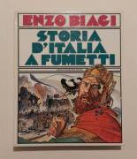 Storia d'Italia a fumetti.Dai Barbari ai capitani di ventura di Enzo Biagi Ed.Arnoldo Mondadori,1979