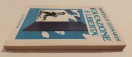 Educazione e libertà di  Marcello Bernardi De Vecchi Editore, 1980