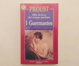 I Guermantes.Alla ricerca del tempo perduto di Marcel Proust 1°Ed.Newton Compton, ottobre 1990