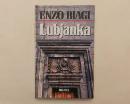 Lubjanka di Enzo Biagi 1°Ed.Rizzoli, ottobre 1990 cpne nuovo