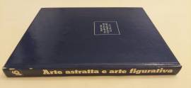 Arte astratta e arte figurativa Ed.De Agostini, 1977