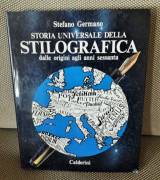  GERMANO Stefano Storia universale della stilografica dalle origini agli anni sessanta. Bologna, Cal