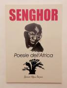 Poesie dell'Africa di Leopold Sédar Senghor Ed.Giovane Africa, 2014 nuovo