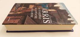Il giardino delle pesche e delle rose di Joanne Harris 1°Ed.Garzanti, novembre 2012 Il giardino delle pesche e delle rose di Joanne Harris 1°Ed.Garzanti, novembre 2012