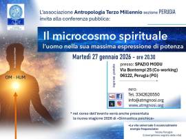 Conferenza "IL MICROCOSMO SPIRITUALE" - A.T.M.sezione PERUGIA 