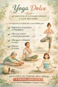 Yoga Dolce 