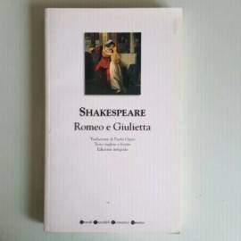Romeo e Giulietta - Shakespeare - Newton Editore - 2007