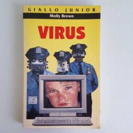 Virus - Giallo Junior - Molly Brown