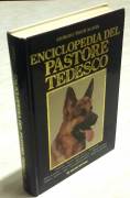 Enciclopedia del pastore tedesco di Giorgio Teich Alasia De Vecchi Editore, 1989 come nuovo 