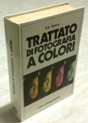 Trattato di fotografia a colori di D.A.Spencer Ed: Cesco Ciappanna, Roma, 1978 ottimo 