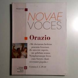 Novae Voces - Orazio - Menghi, Gori - Mondadori Bruno Scolastica - 2007