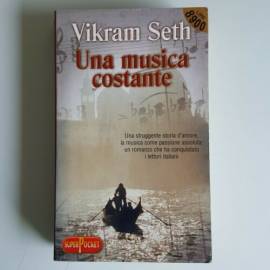 Una Musica Costante - Vikram Seth - Una Struggente Storia D'Amore - SuperPocket
