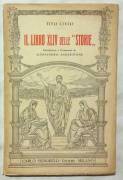 Il Libro XLIV delle Storie di Tito Livio; 1°Ed.Carlo Signorelli Editore, 1932