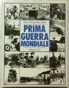 Storia fotografica della prima guerra mondiale di G.D.Sheffield Ed. Vallardi I.G.1992 come nuovo 