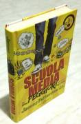 Scuola media.Gli anni peggiori della mia vita Patterson/Tebbetts Ed.Salani, 2013 nuovo