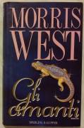 Gli amanti di Morris West Ed. Sperling & Kupfer,  gennaio 1993 come nuovo