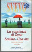 LA COSCIENZA DI ZENO-SENILITA'-UNA VITA DI ITALO SVEVO ED.NEWTON 1997 OTTIMO