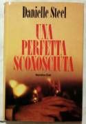 Una perfetta sconosciuta di Danielle Steel Euroclub su licenza Sperling & Kupfer, 1983