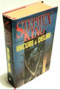 Incubi & Deliri di Stephen King I° Ed.Euroclub su licenza Sperling & Kupfer,1995