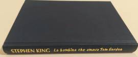 La bambina che amava Tom Gordon di Stephen King 1°Ed.Mondolibri, 1999