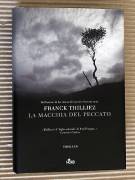 La macchia del peccato di Franck Thilliez Editrice Nord, ottobre 2009 perfetto 