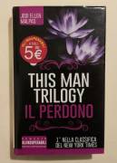 This man Trilogy. Il perdono di Jodi Ellen Malpas 1°Ed.Newton Compton, 2016 come nuovo 