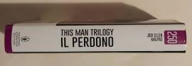 This man Trilogy. Il perdono di Jodi Ellen Malpas 1°Ed.Newton Compton, 2016 come nuovo 